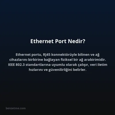 Ethernet Port Nedir?