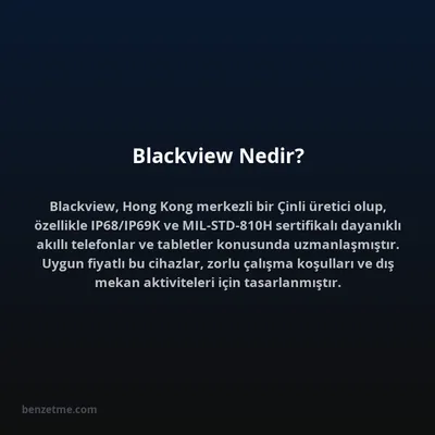 Blackview Nedir?