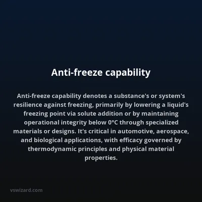Anti-freeze capability
