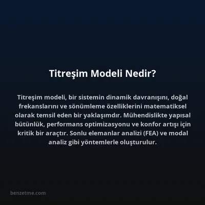 Titreşim Modeli Nedir?