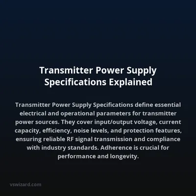 Transmitter Power Supply Specifications Explained