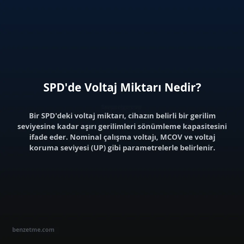 SPD'de Voltaj Miktarı Nedir?