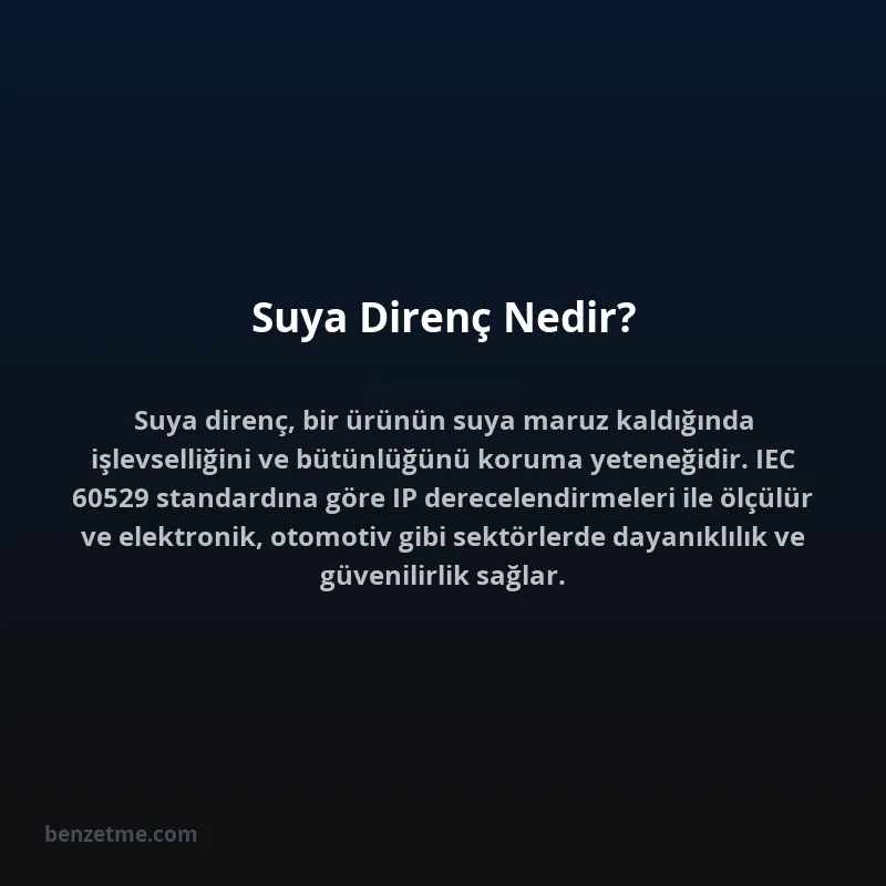 Suya Direnç Nedir?