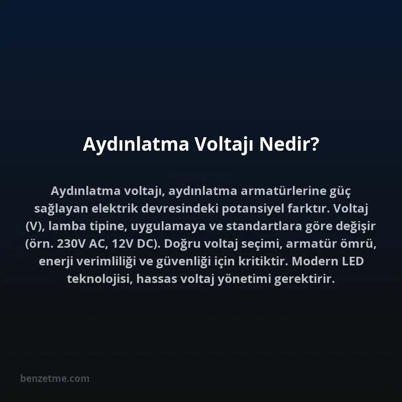 Aydınlatma Voltajı Nedir?