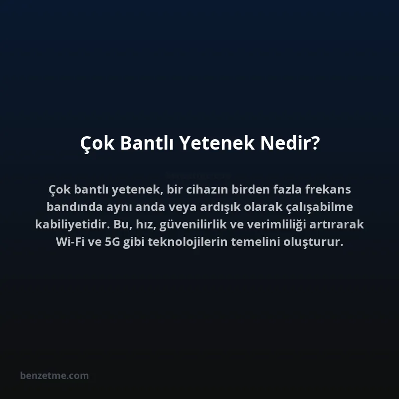 Çok Bantlı Yetenek Nedir?