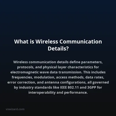 What is Wireless Communication Details?