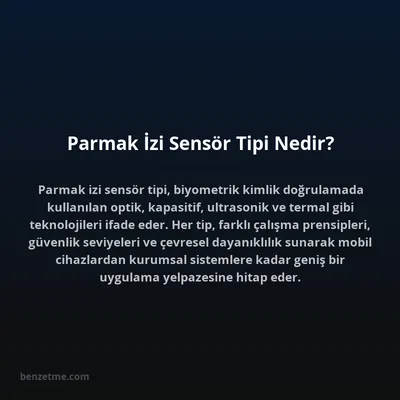 Parmak İzi Sensör Tipi Nedir?