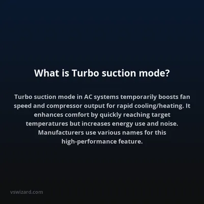 What is Turbo suction mode?