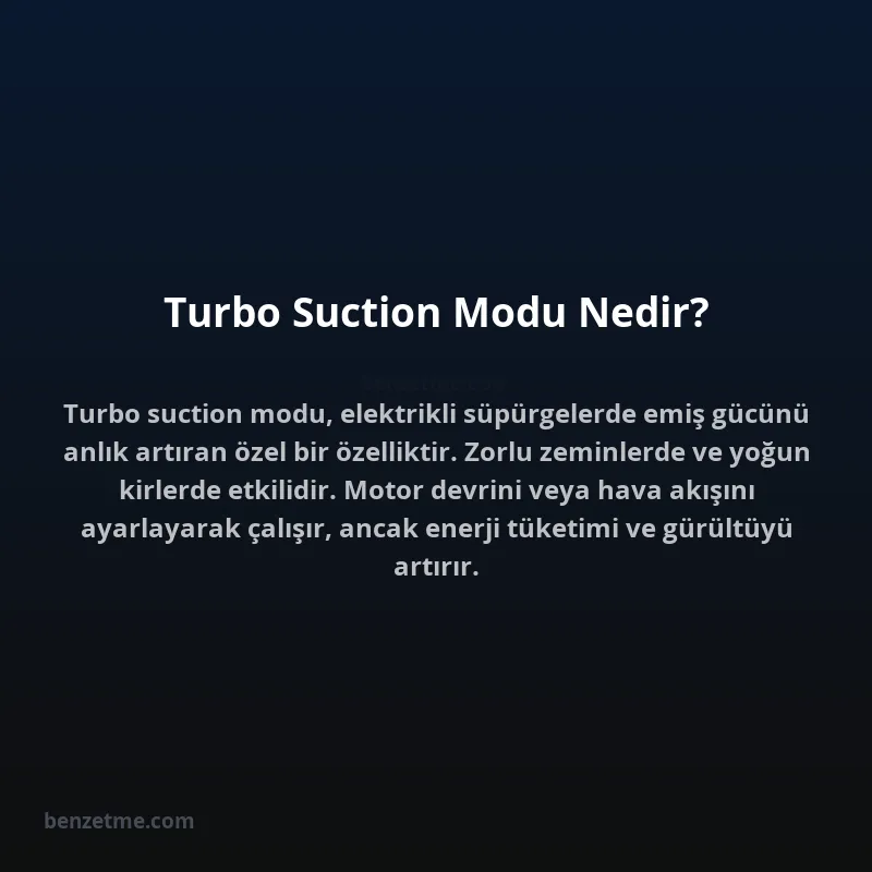 Turbo Suction Modu Nedir?