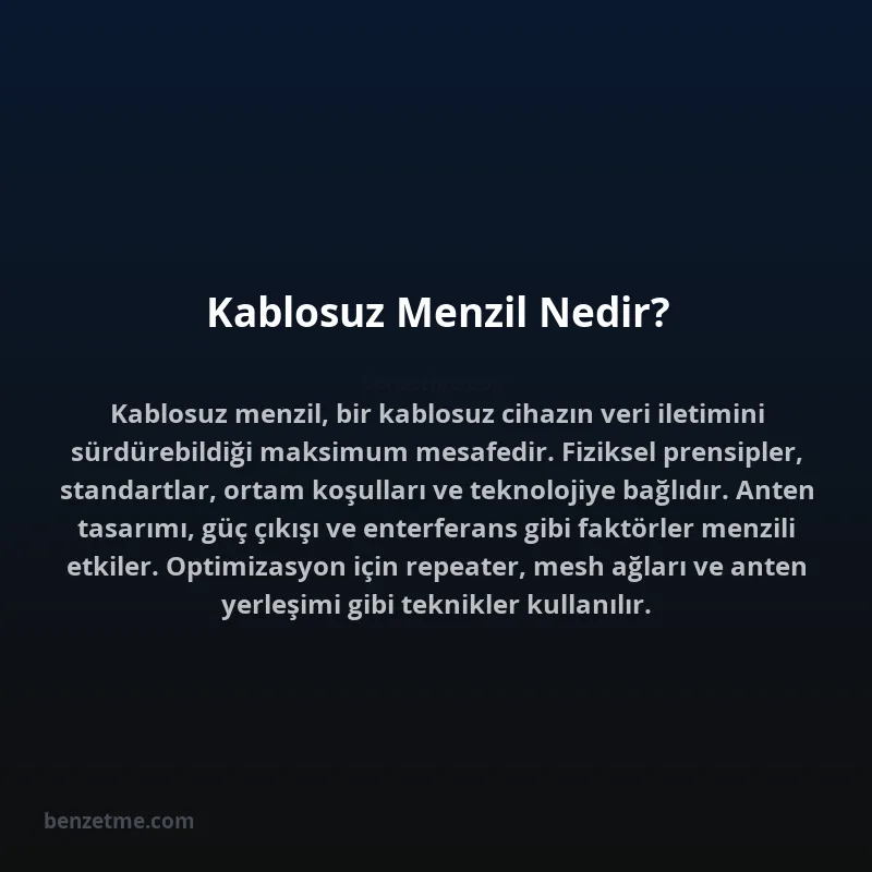 Kablosuz Menzil Nedir?