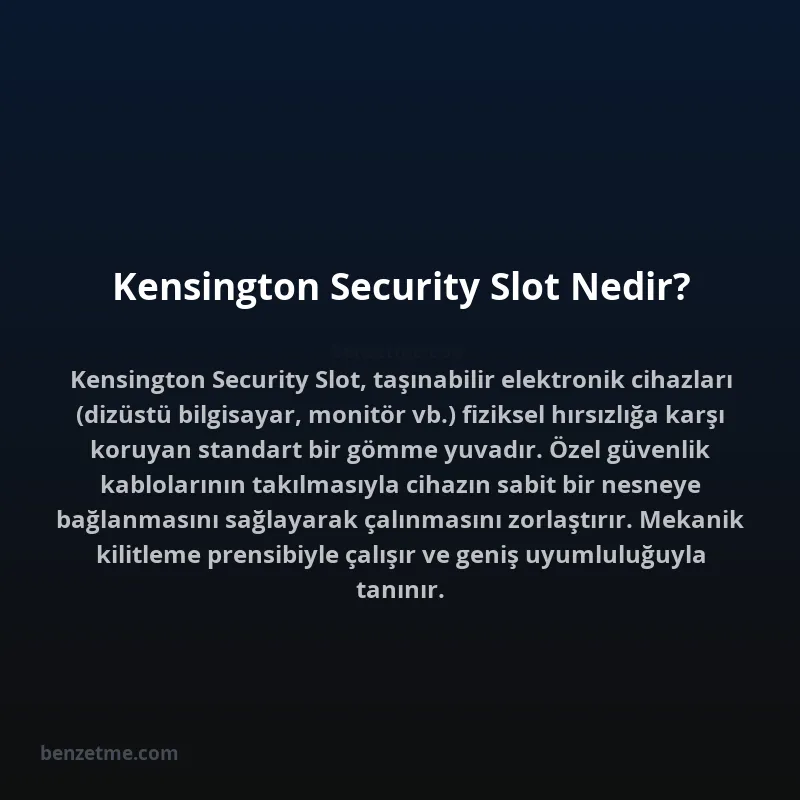 Kensington Security Slot Nedir?
