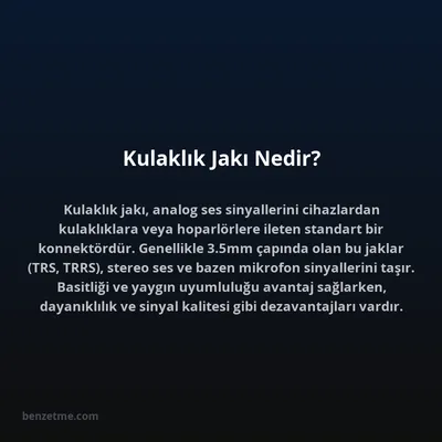 Kulaklık Jakı Nedir?
