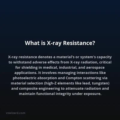 What is X-ray Resistance?