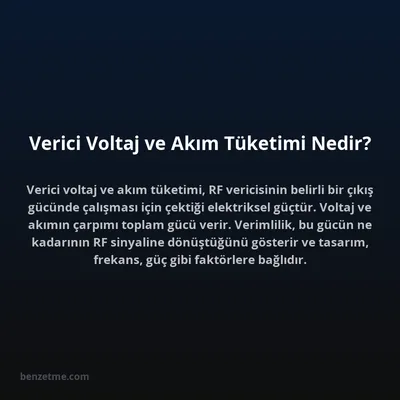 Verici Voltaj ve Akım Tüketimi Nedir?