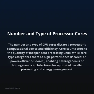 Number and Type of Processor Cores
