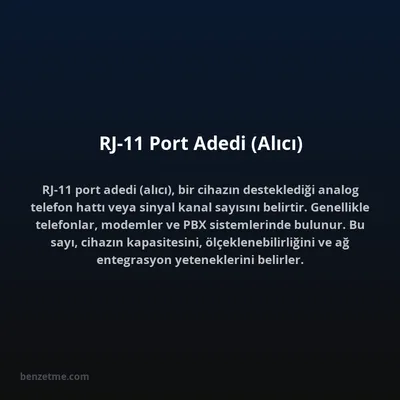 RJ-11 Port Adedi (Alıcı)