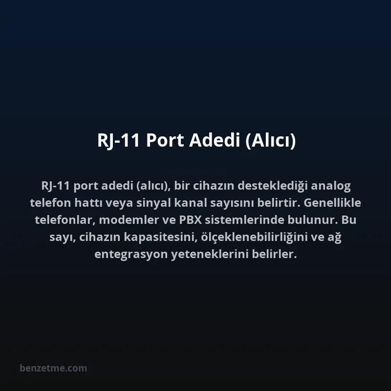 RJ-11 Port Adedi (Alıcı)