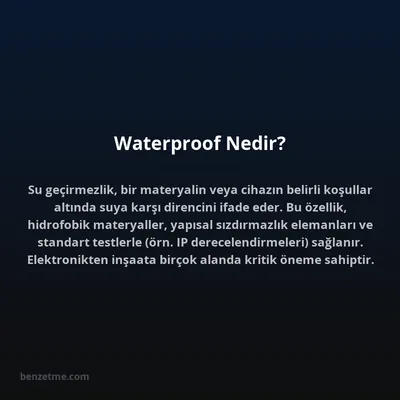 Waterproof Nedir?