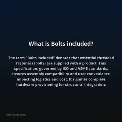 What is Bolts included?