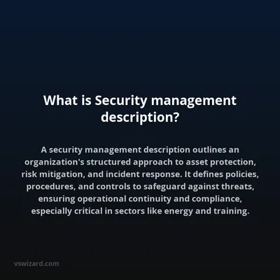 What is Security management description?